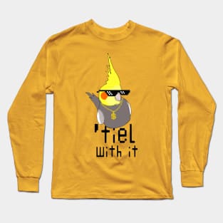 tiel with it - cockatiel thug life doodle Long Sleeve T-Shirt